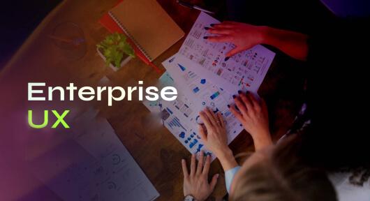 Enterprise UX Design