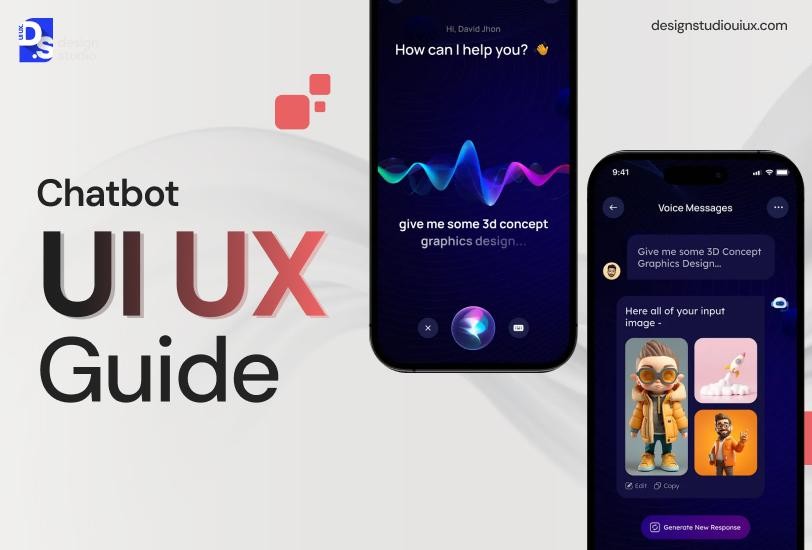Chatbot UI UX Design Best Practices, Principles & Process