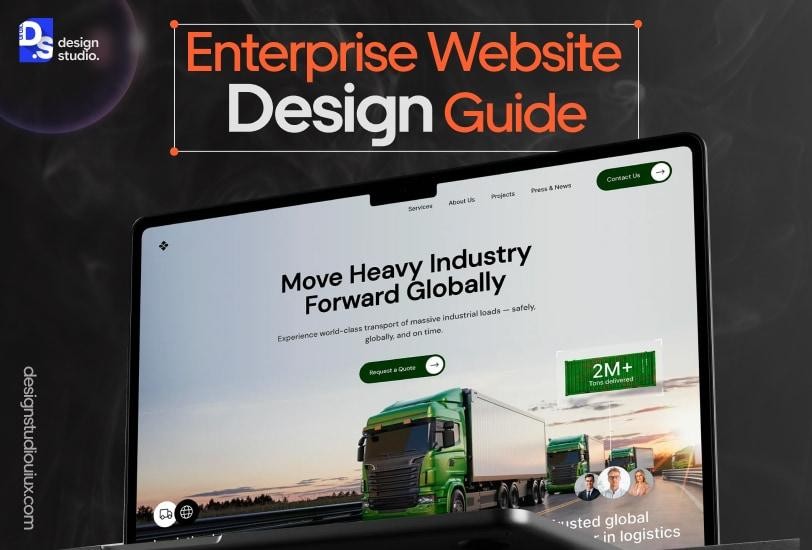 Enterprise Website Design Guide on UX, Best Practices etc.