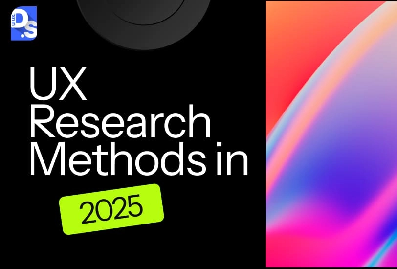 Different Types of UX Research Methods